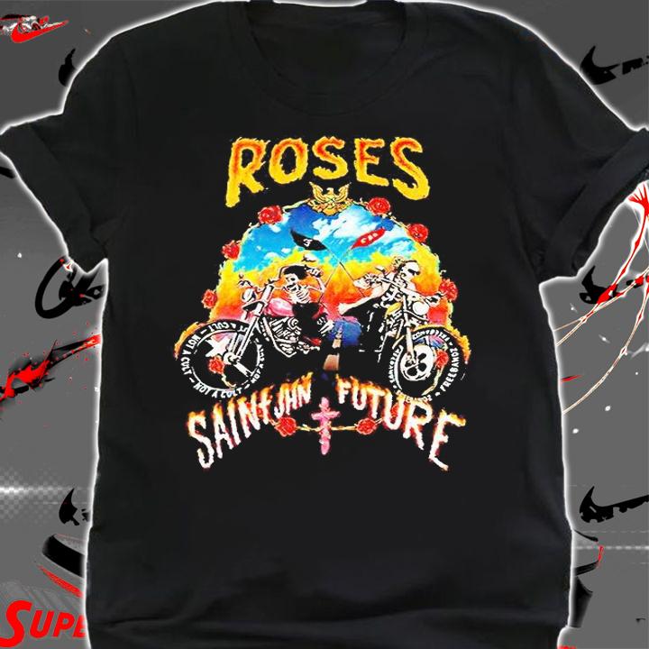 Roses Saint Jhn Future T-shirt shirt
