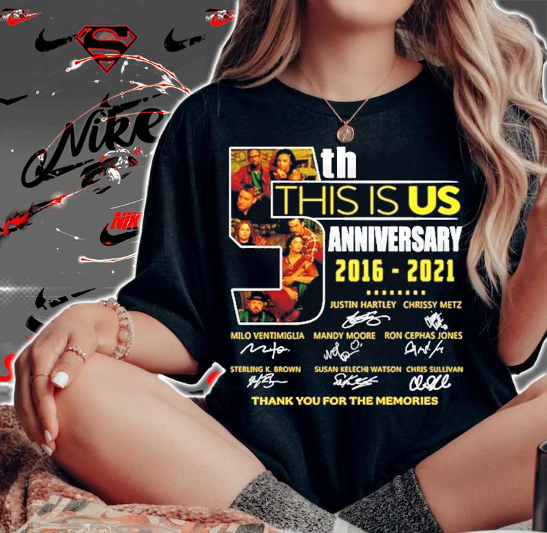 5th this is us anniversary 2016-2021 signature shirt woman shirt