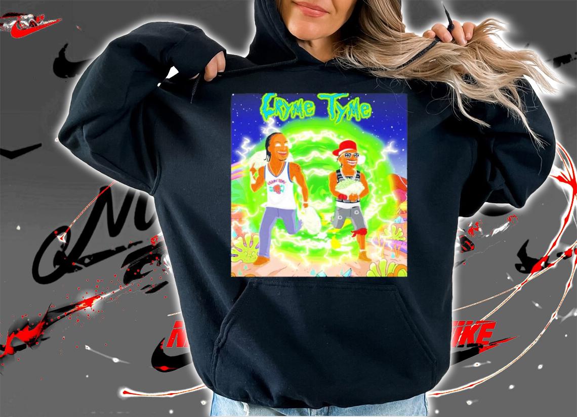Crime Time Rick and Morty shirt hoodie