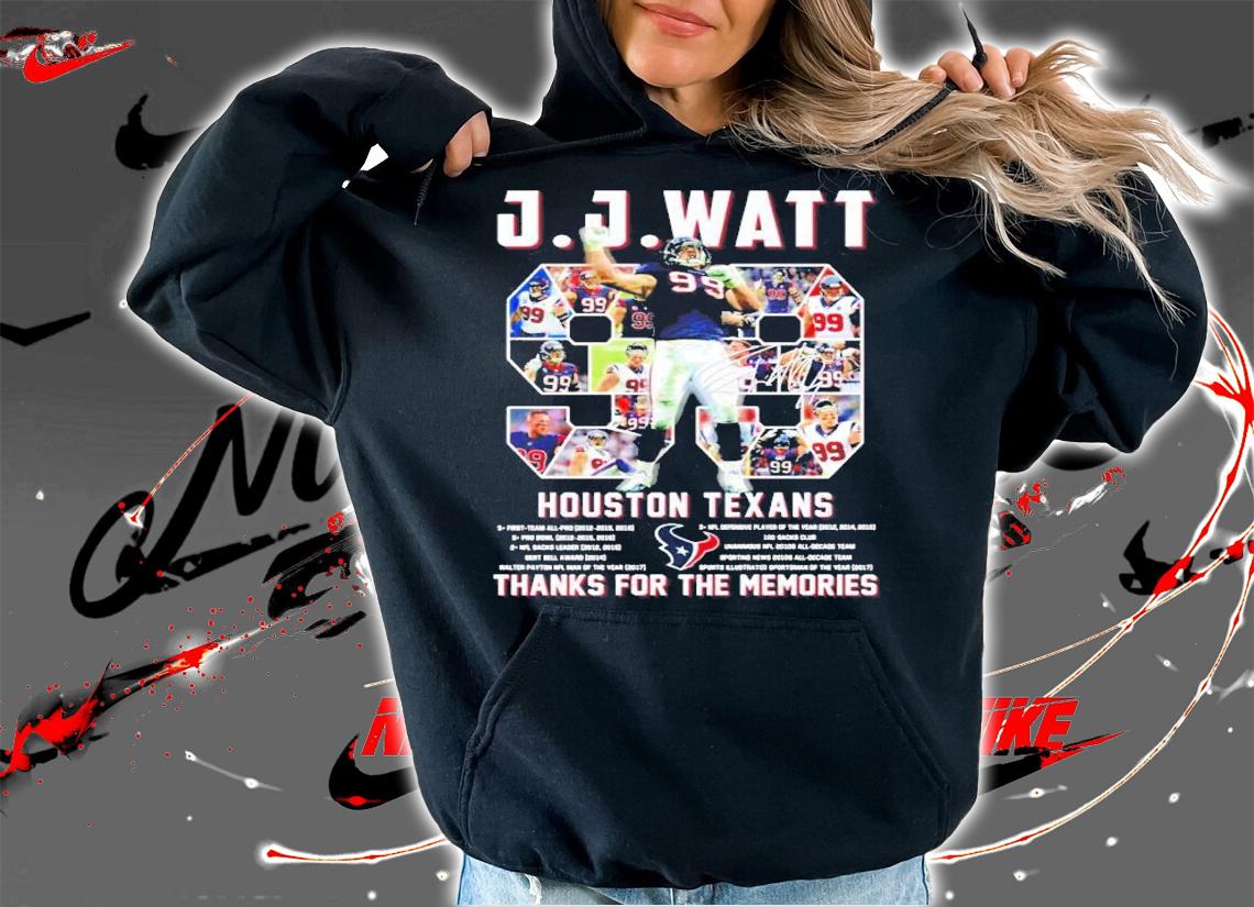 JJ Watt Houston Texans thank you for the memories shirt hoodie