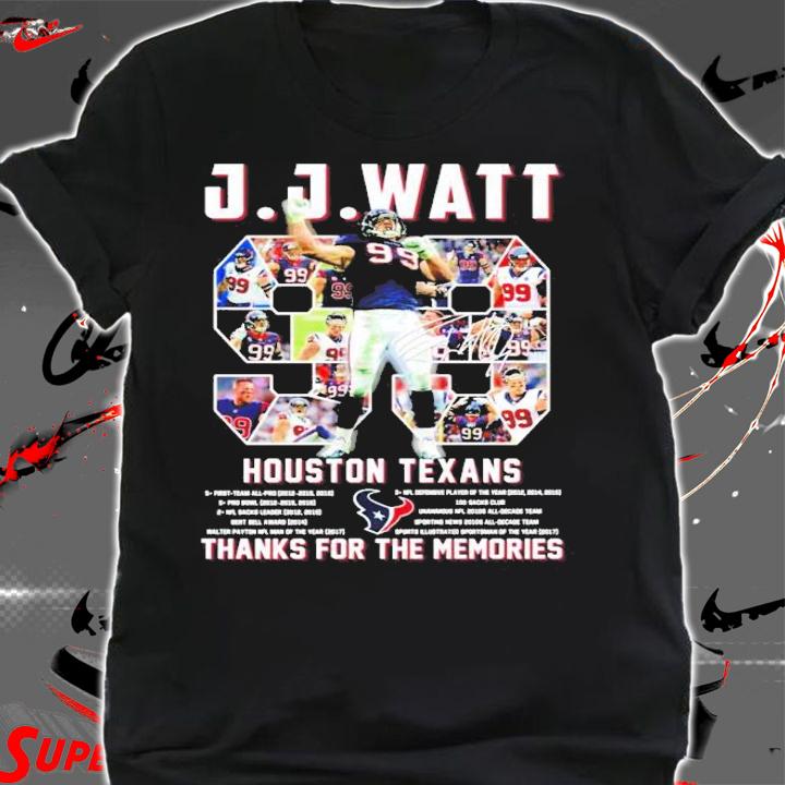 JJ Watt Houston Texans thank you for the memories shirt shirt