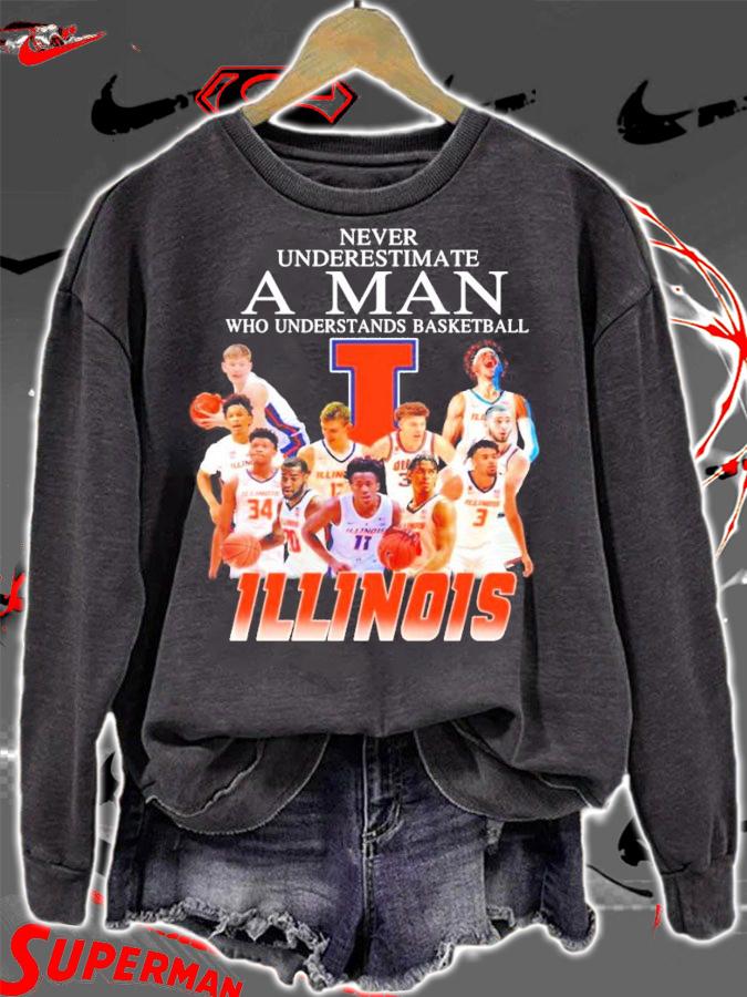 Never underestimate a man who understands basketball Illinois Fighting Illini t-shirt sweatshirt
