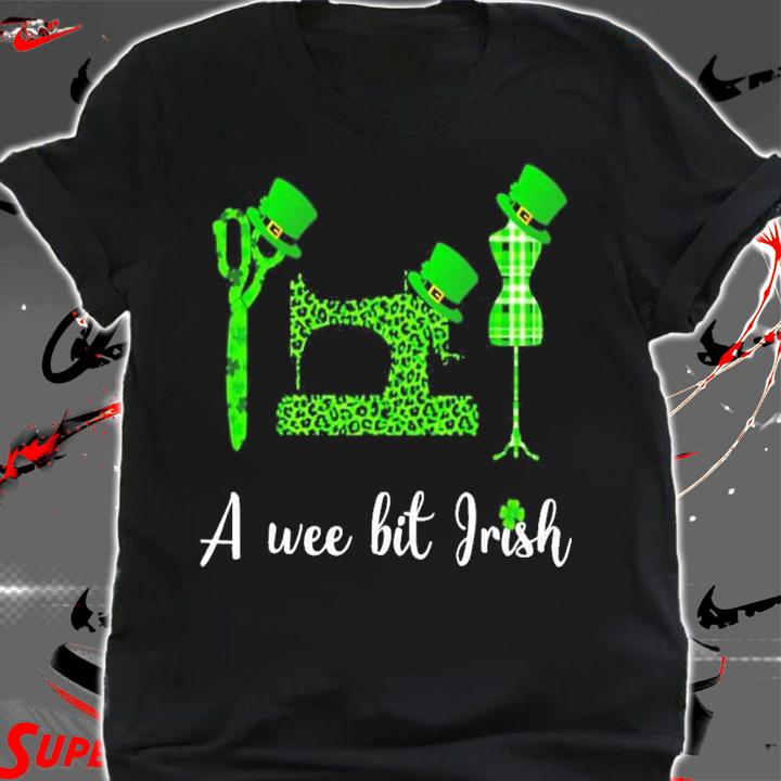 A wee bit Irish St.Patrick's Day shirt shirt