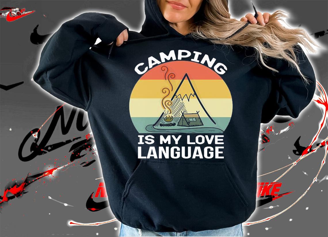 Camping Is My Love Language Camper Life T-Shirt