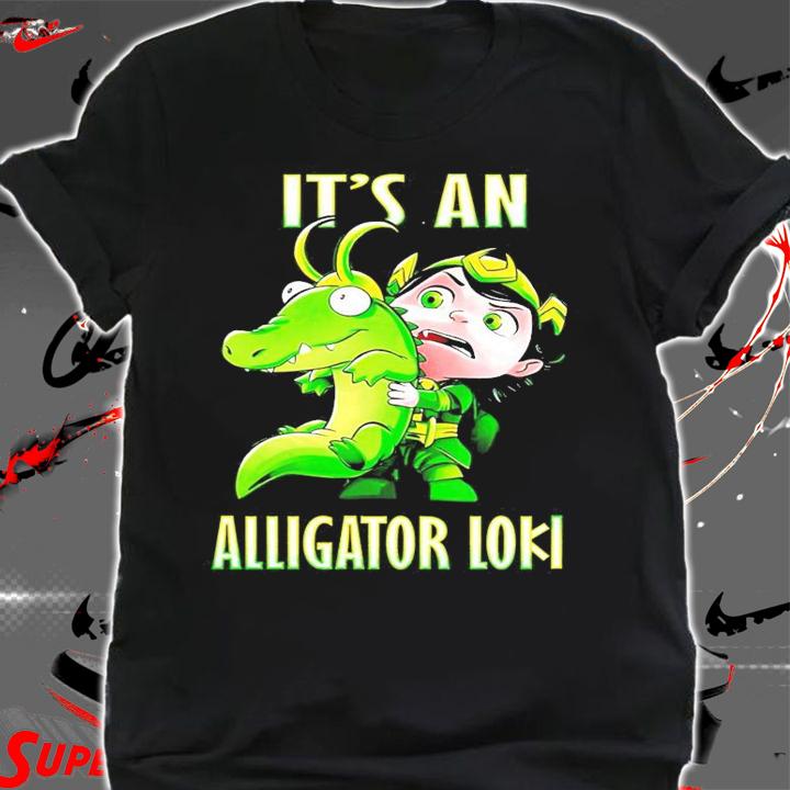It's an Alligator Loki shirt