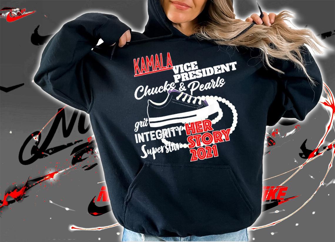 Kamala vice president Chucks and pearls grit integrity superstar her story 2021 shirt