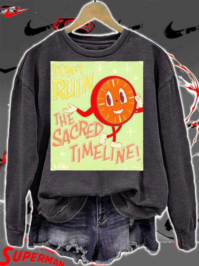 Marvel Loki Miss Minutes Don't Ruin The Sacred Timeline T-shirt sweatshirt