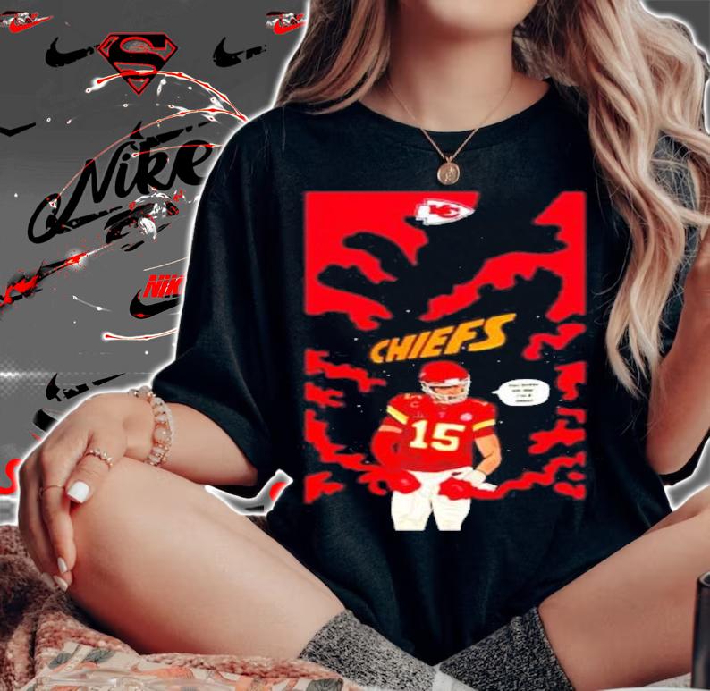 Mahomes 15 Kansas City Chiefs Super Bowl shirt woman shirt