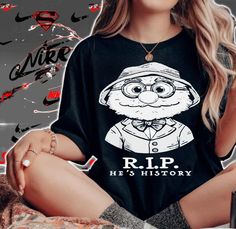 Puppet RIP He's history T-shirt woman shirt
