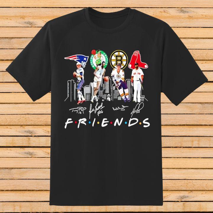 Boston City Sports Teams Friends Patriots Celtics Bruins Red Sox Shirt