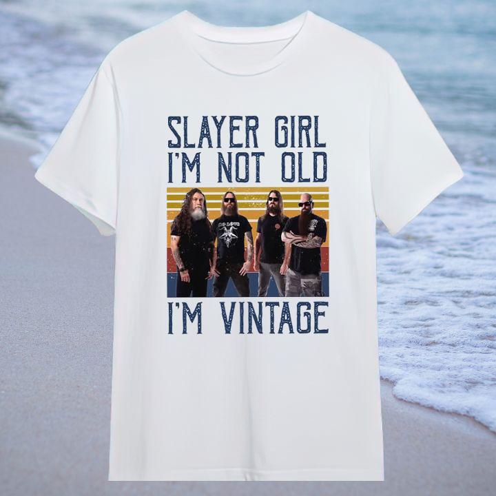 Personalized Slayer Band Girl Im Not Old Im Vintage T-Shirt