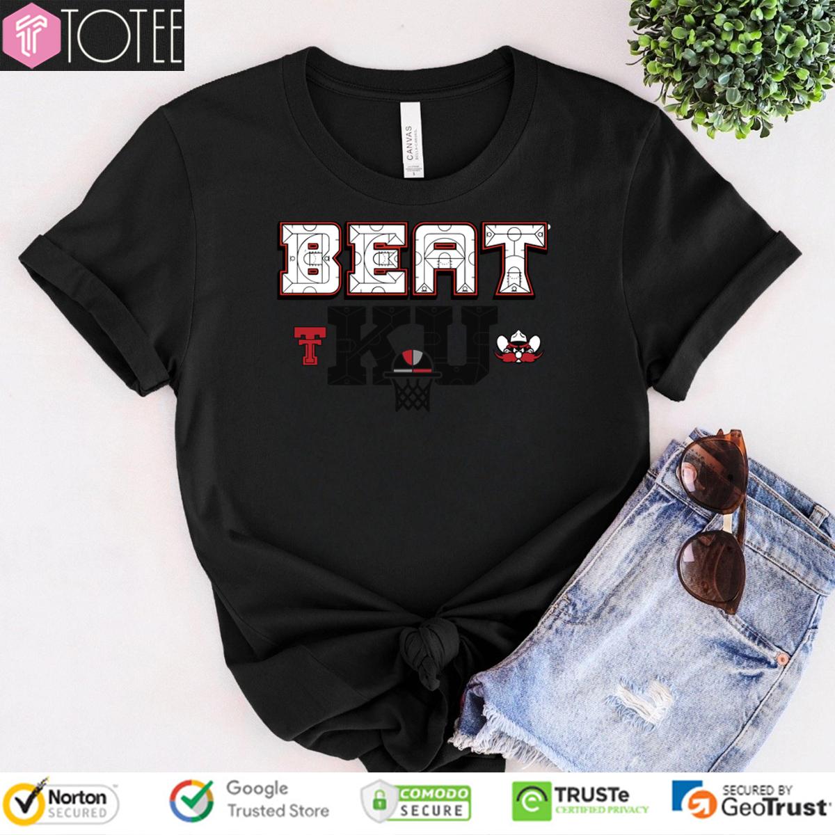 Texas Tech Basketball Beat Ku Shirt