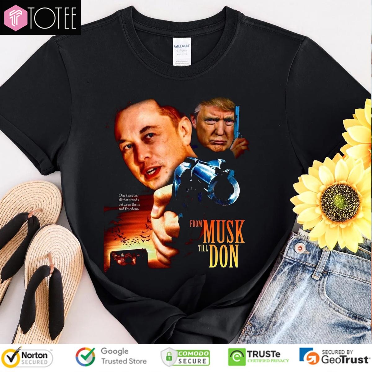 From Musk Till Don Elon Vs Trump War Movie Parody From Dusk Till Dawn T-shirt