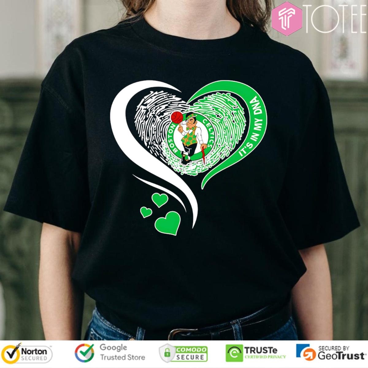 Its In My Dna Boston Celtics Nba Basketball Heart T-shirt