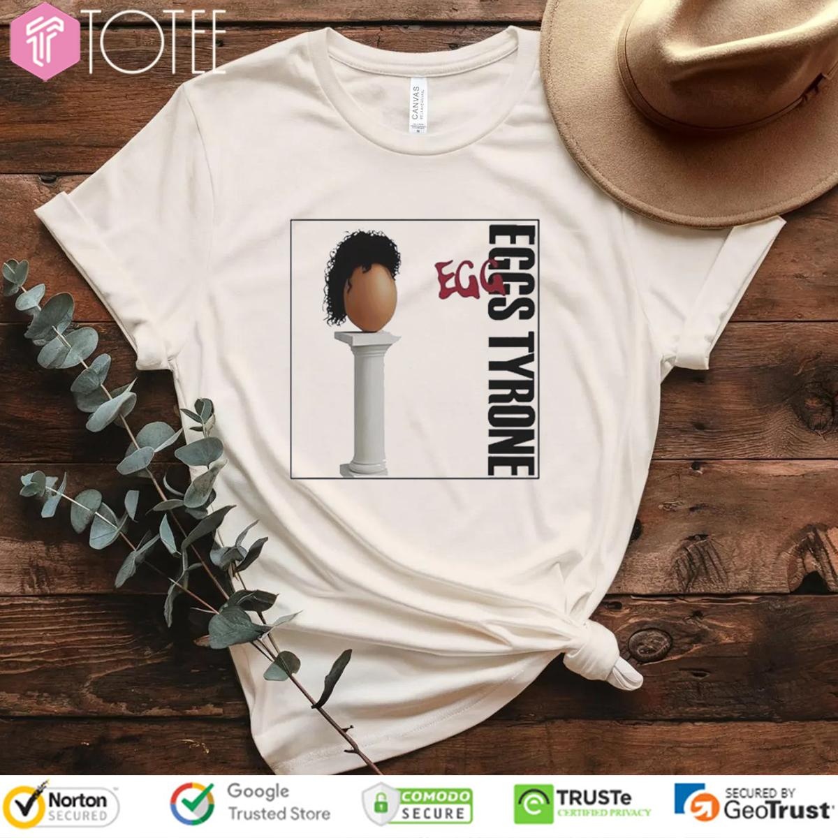 Eggs Tyrone T-shirt