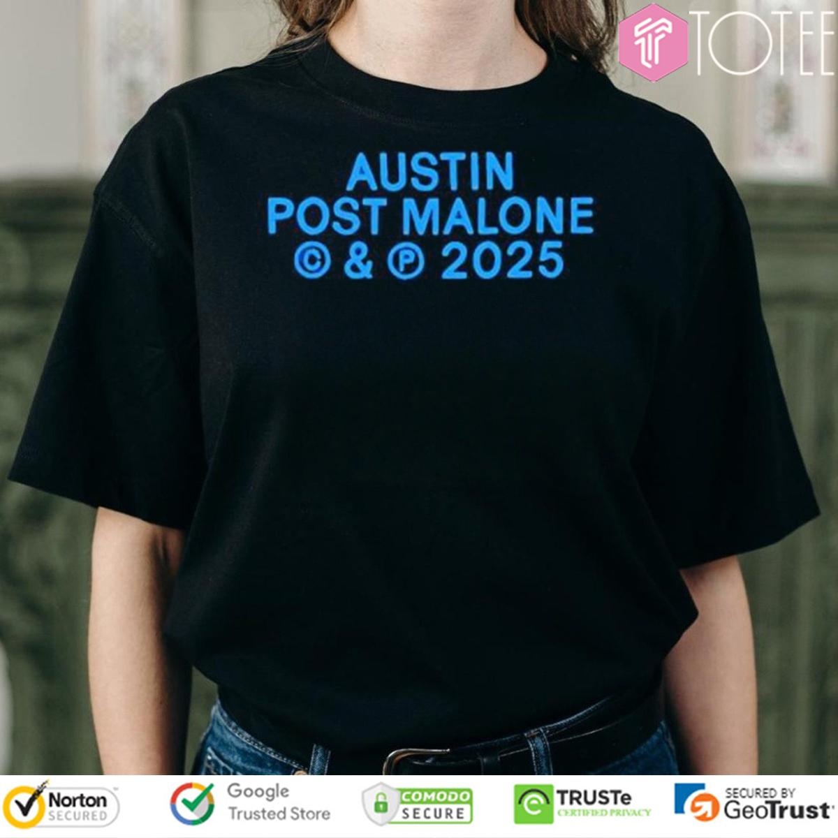 Austin Post Malone C & P 2025 T-shirt